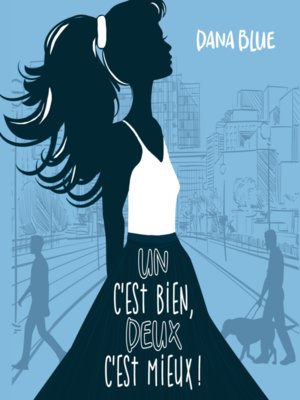 cover image of Un c'est bien, deux c'est mieux !